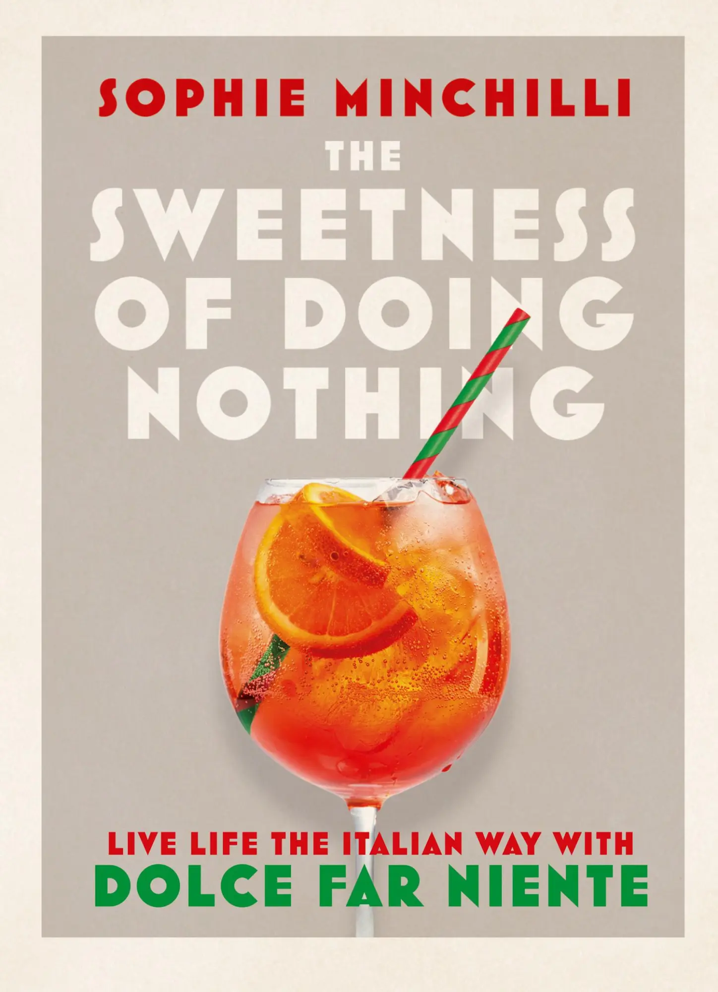 Cover: 9780008366490 | SWEETNESS OF DOING NOTHING PLC | Sophie Minchilli | Buch | Gebunden